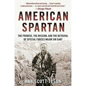 American Spartan, Paperback - Ann Scott Tyson imagine