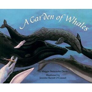 A Garden of Whales - Maggie Davis imagine
