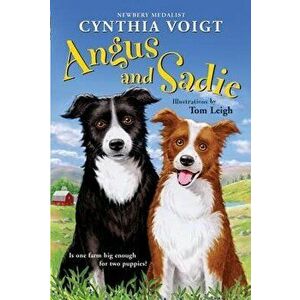 Angus and Sadie, Paperback - Cynthia Voigt imagine