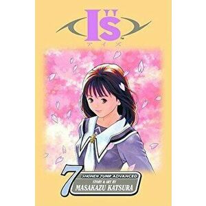I"s, Vol. 7, Paperback - Masakazu Katsura imagine