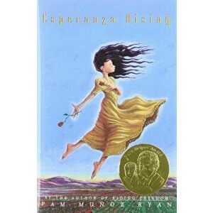 Esperanza Rising, Paperback - Pam Munoz Ryan imagine