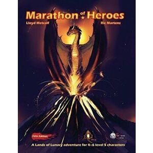 Marathon of Heroes: 5e Adventure Module, Paperback - Lloyd Metcalf imagine