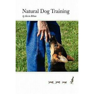 Natural Dog Training - Kevin Behan imagine