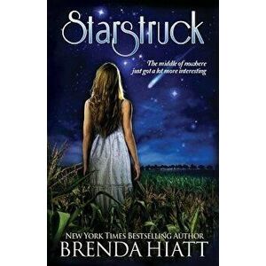 Starstruck: A Starstruck Novel, Paperback - Brenda Hiatt imagine