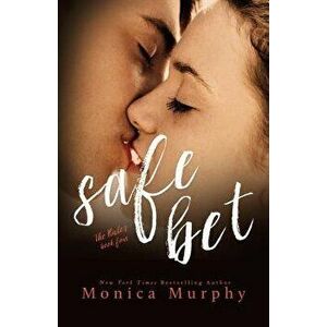 Safe Bet, Paperback - Monica Murphy imagine