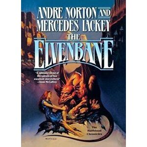 The Elvenbane, Paperback - Andre Norton imagine