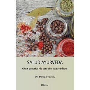 Salud Ayurveda, Paperback - David Frawley imagine