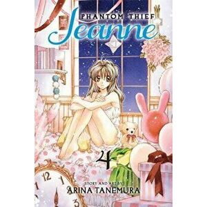 Phantom Thief Jeanne, Volume 4, Paperback - Arina Tanemura imagine
