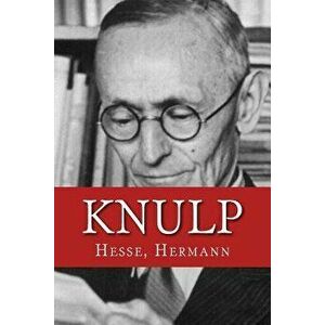 Knulp, Paperback - Hesse Hermann imagine