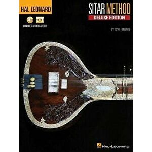 Hal Leonard Sitar Method - Deluxe Edition, Paperback - Josh Feinberg imagine
