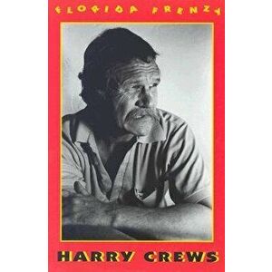 Florida Frenzy, Paperback - Harry E. Crews imagine