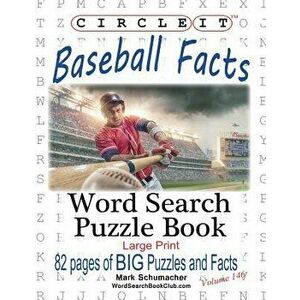Circle It, Baseball Facts, Word Search, Puzzle Book, Paperback - Lowry Global Media LLC imagine