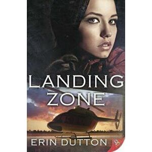 Landing Zone, Paperback - Erin Dutton imagine