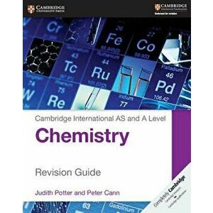 Cambridge International AS and A Level Chemistry Revision Guide, Paperback - Judith Potter imagine