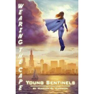 Young Sentinels, Paperback - Marion G. Harmon imagine