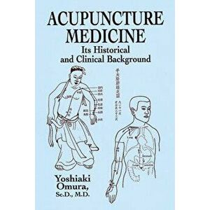Acupuncture Medicine - Michael D. Coe imagine