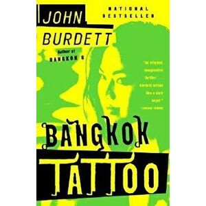 Bangkok Tattoo: A Royal Thai Detective Novel (2), Paperback - John Burdett imagine