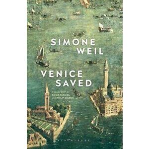 Venice Saved, Paperback - Simone Weil imagine