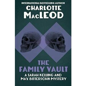 The Family Vault, Paperback - Charlotte MacLeod imagine