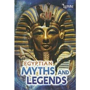 Egyptian Myths and Legends, Paperback - Fiona MacDonald imagine