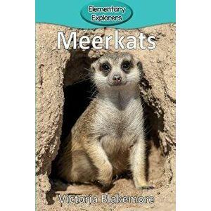 Meerkats, Paperback - Victoria Blakemore imagine