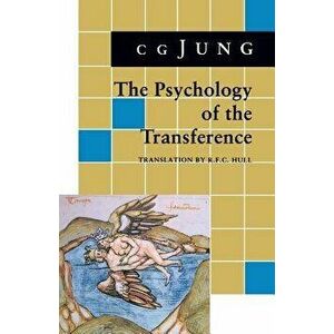 Psychology of the Transference: (from Vol. 16 Collected Works), Paperback - C. G. Jung imagine