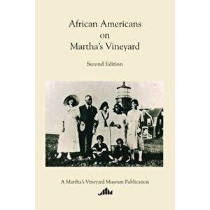 African Americans on Martha's Vineyard - A. Bowdoin Van Riper imagine