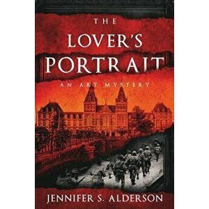 The Lover's Portrait: An Art Mystery, Paperback - Jennifer S. Alderson imagine