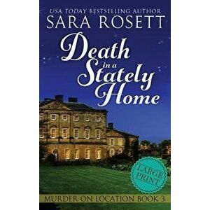 Death in a Stately Home, Hardcover - Sara Rosett imagine