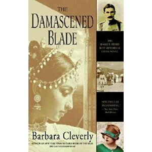 The Damascened Blade, Paperback - Barbara Cleverly imagine