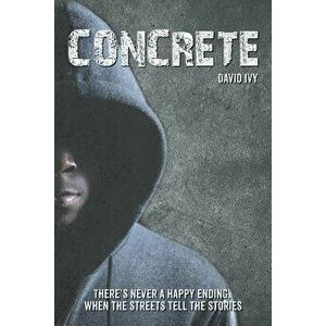 Concrete, Paperback - David Ivy imagine