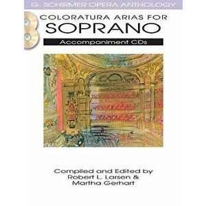 Coloratura Arias for Soprano, Paperback - Hal Leonard Corp imagine