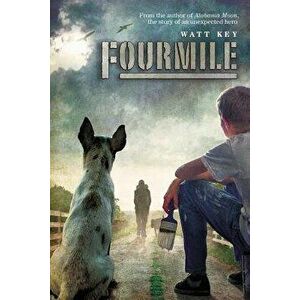 Fourmile, Hardcover - Watt Key imagine