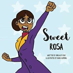 Sweet Rosa, Paperback - Kingsley Osei imagine