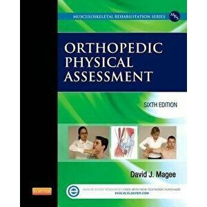 Orthopedic Physical Assessment, Hardcover - David J. Magee imagine