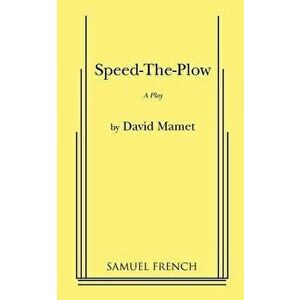 Speed-The-Plow, Paperback - David Mamet imagine