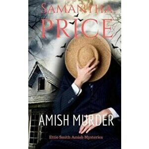 Amish Murder, Paperback - Samantha Price imagine