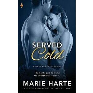 Served Cold, Paperback - Marie Harte imagine
