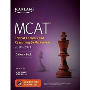 MCAT Critical Analysis and Reasoning Skills Review 2020-2021: Online + Book, Paperback - Kaplan Test Prep imagine