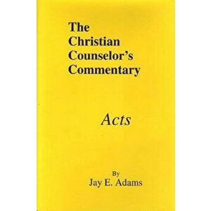 Acts, Hardcover - Jay E. Adams imagine