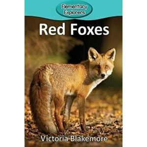 Red Foxes, Paperback - Victoria Blakemore imagine