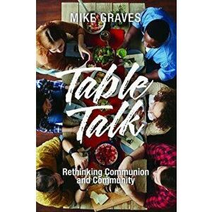 Table Talk, Paperback - Mike Graves imagine