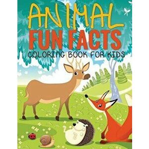Animal Fun Facts (Coloring Book for Kids) Paperback - Marshall Koontz imagine