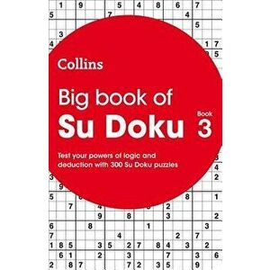Big Book of Su Doku: Book 3, Paperback - Collins Uk imagine