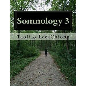 Somnology 3: Learn Sleep Medicine in One Weekend, Paperback - Teofilo Lee-Chiong MD imagine