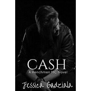 Cash, Paperback - Jessica Gadziala imagine
