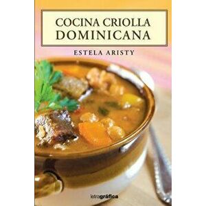 Cocina Criolla, Paperback - Estela Aristy imagine