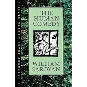 Human Comedy, Hardcover - William Saroyan imagine