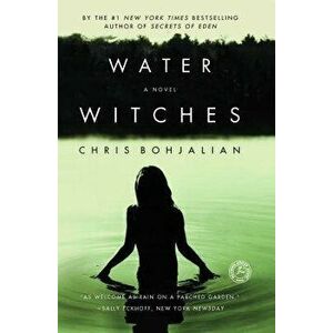 Water Witches, Paperback - Chris Bohjalian imagine