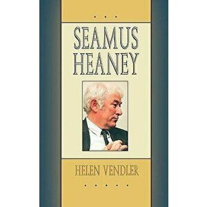 Seamus Heaney, Paperback - Helen Vendler imagine